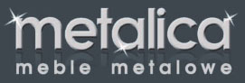 Metalica - meble metalowe